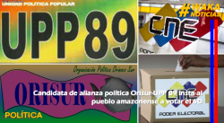 CANDIDATA DE ALIANZA POLÍTICA ORISUR-UPP 89 INSTA AL PUEBLO AMAZONENSE A VOTAR EL 6D