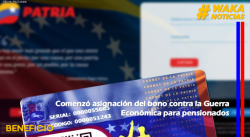 COMENZÓ ASIGNACIÓN DEL BONO CONTRA LA GUERRA ECONÓMICA PARA PENSIONADOS