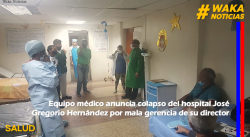 EQUIPO MÉDICO ANUNCIA COLAPSO DEL HOSPITAL JOSÉ GREGORIO HERNÁNDEZ POR “MALA GERENCIA” DE SU DIRECTOR