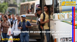 NUEVAS TARIFAS DEL PASAJE SOLO SON UN PALIATIVO A LA CRISIS TRANSPORTE