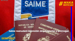 SAIME REANUDARÁ IMPRESIÓN DE PASAPORTES Y PRÓRROGAS