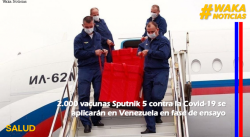 2.000 VACUNAS SPUTNIK 5 CONTRA LA COVID-19 SE APLICARÁN EN VENEZUELA EN FASE DE ENSAYO