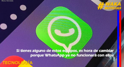 SI TIENES ALGUNO DE ESTOS EQUIPOS, ES HORA DE CAMBIAR PORQUE WHATSAPP YA NO FUNCIONARÁ CON ELLOS